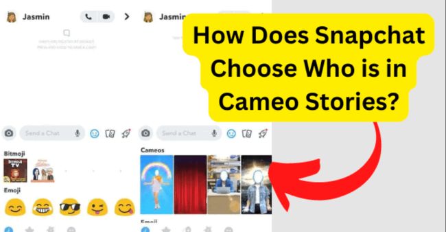 How Does Snapchat Choose Who Is in Cameo Stories?